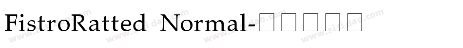 FistroRatted Normal字体转换